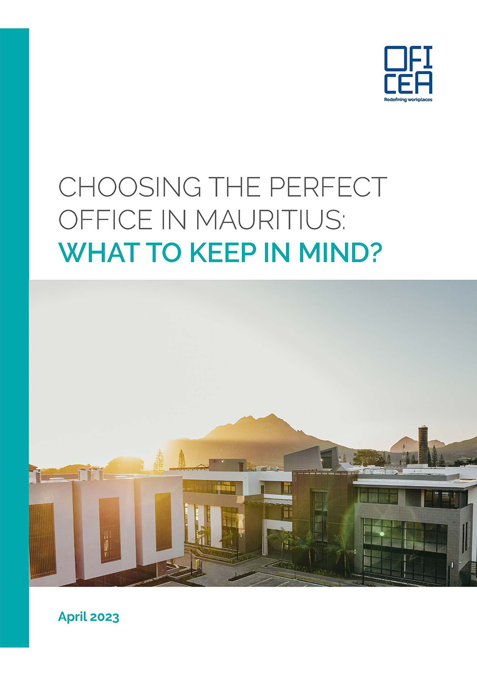 CHOOSING THE PERFECT OFFICE IN MAURITIUS: WHAT TO KEEP IN MIND?